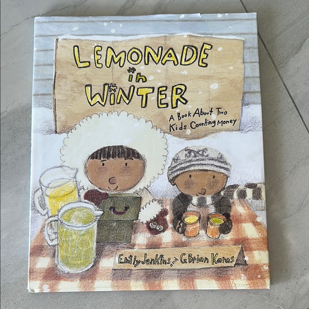 Lemonade in Winter: A Book About Two Kids Counting Money